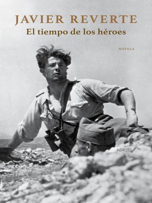 cover image of El tiempo de los héroes